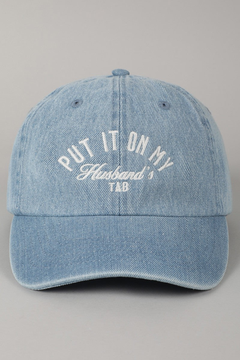 Put It On My Husbands Tab Baseball Cap