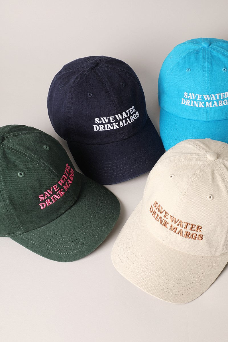 Save Water Drink Margs Baseball Cap | Multiple Colours