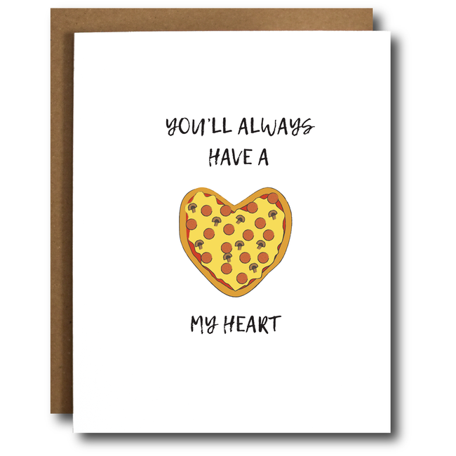 Pizza My Heart Punny Card